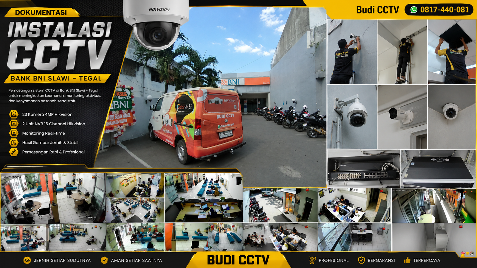 Pemasangan CCTV Bank BNI Slawi Cegah Pencurian